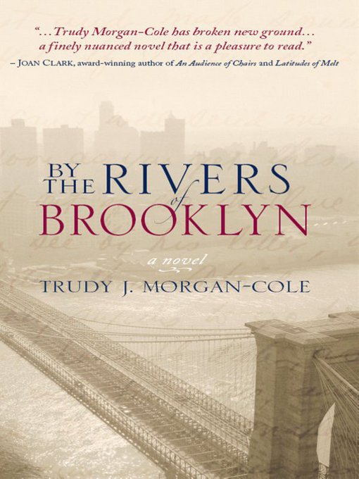 Title details for By the Rivers of Brooklyn by Trudy Morgan-Cole - Available